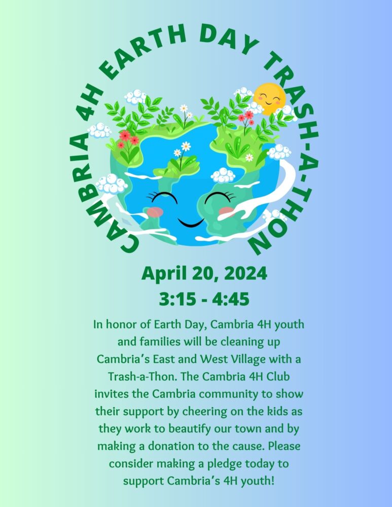 Cambria 4H Club’s Earth Day Cleanup: Rallying Youth for a Greener Tomorrow